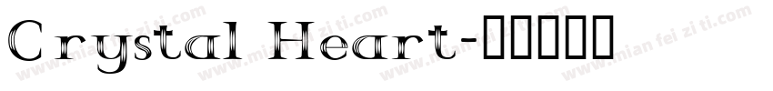Crystal Heart字体转换